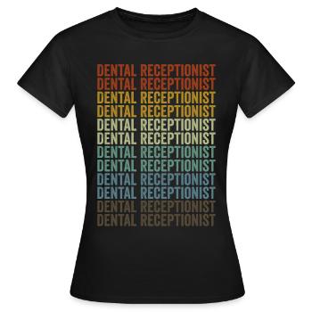 Zahnarzthelferin Zahnärztin Kieferorthopädin Stude - Frauen T-Shirt - Schwarz - Vorne - AI Model Female 172 dark (172cm)