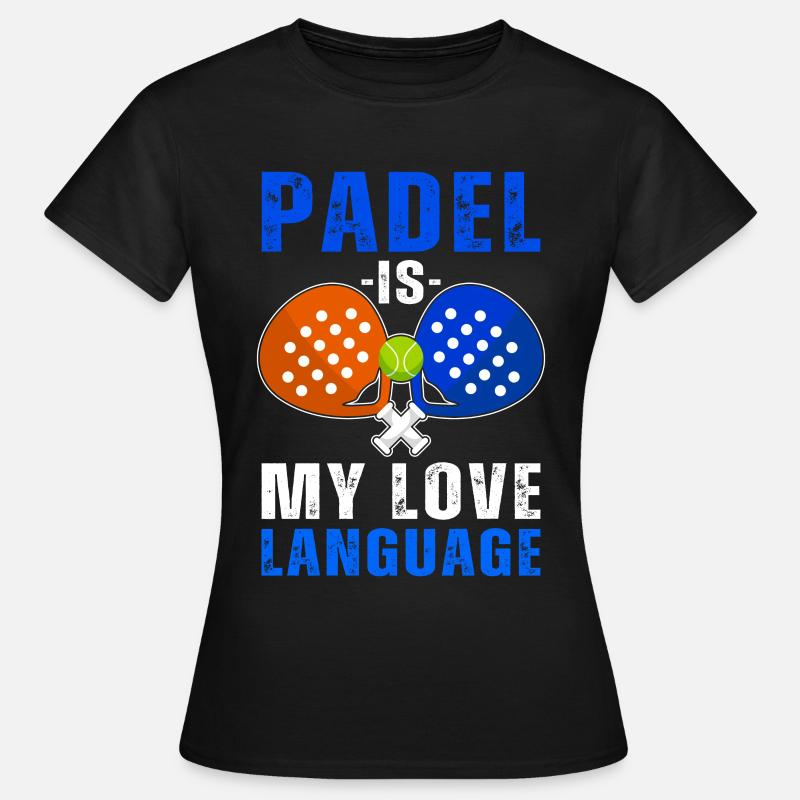 Il padel è il mio linguaggio d'amore - Maglietta da donna - nero