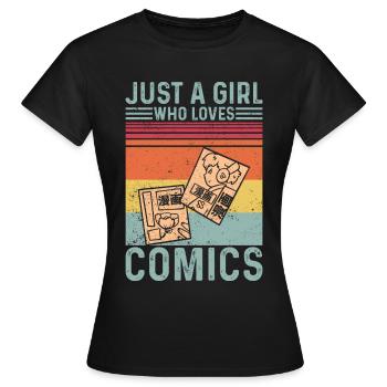Juste une fille qui aime les comics rétro - T-shirt Femme - noir - Devant - AI Model Female 172 dark (172cm)