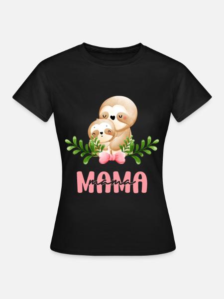 Mama Faultier Mutter Kind Mutterliebe - Frauen T-Shirt - Schwarz