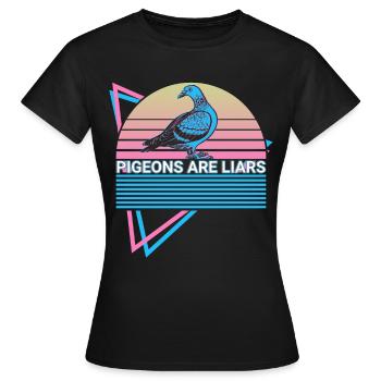 Les pigeons sont des menteurs rétro - T-shirt Femme - noir - Devant - AI Model Female 172 dark (172cm)