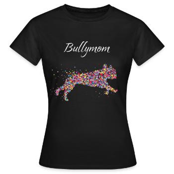 Bully Mom French Bulldog Dog Mom Dogs - Women's T-Shirt - black - Front - AI Model Female 172 dark (172cm)