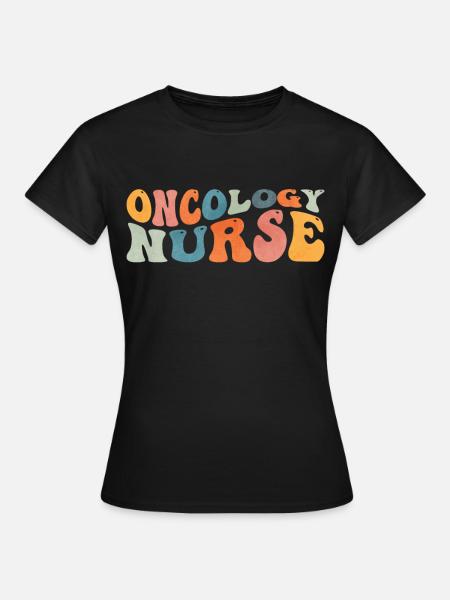 Groovy Onkologie Krankenschwester Krebs Chemo Kran - Dame-T-shirt - sort