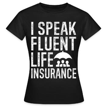 Drôle de courtier d’assurance - T-shirt Femme - noir - Devant - AI Model Female 172 dark (172cm)