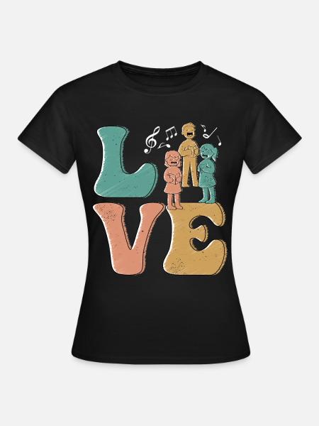Chorsänger LOVE - Frauen T-Shirt - Schwarz