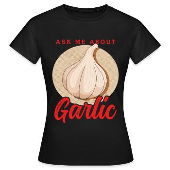 Ail Ail Cadeau Amoureux de l’Ail - T-shirt Femme - noir - Devant - AI Model Female 172 dark (172cm)