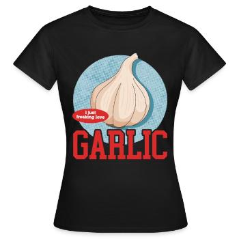 Cadeau de saveur d’ail et d’ail - T-shirt Femme - noir - Devant - AI Model Female 172 dark (172cm)