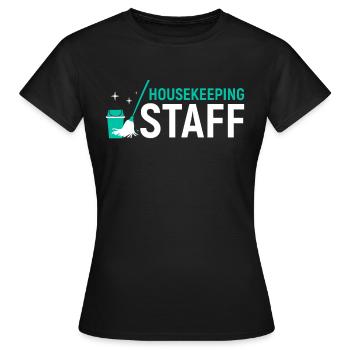 Week of Appreciation for Housekeeping - Women's T-Shirt - black - Front - AI Model Female 172 dark (172cm)