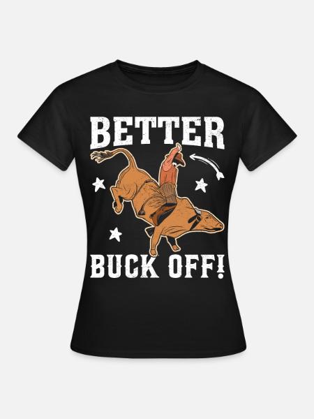Lustiger Stierreiter Stierreitender Cowboy - Frauen T-Shirt - Schwarz