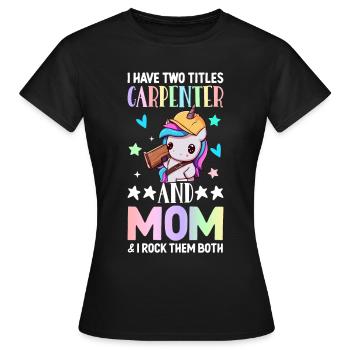 Zimmerei Holzarbeiter - Frauen T-Shirt - Schwarz - Vorne - AI Model Female 172 dark (172cm)