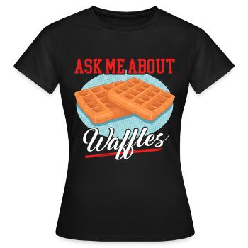 Waffle Waffle Lover Waffles Gift - Women's T-Shirt - black - Front - AI Model Female 172 dark (172cm)