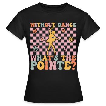 Ballerine groovy - T-shirt Femme - noir - Devant - AI Model Female 172 dark (172cm)