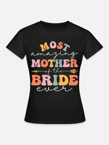 Groovy Brautparty Brautmutter - Frauen T-Shirt - Schwarz