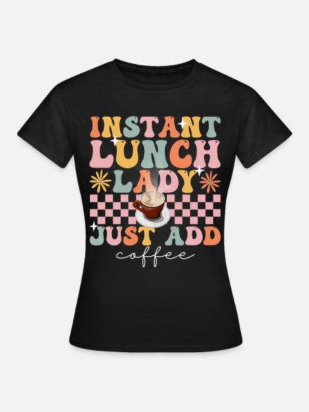 Groovy Cafeteria-Arbeiter - Frauen T-Shirt - Schwarz