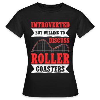 Roller Coaster Roller Coaster Roller Coaster Gift - Women's T-Shirt - black - Front - AI Model Female 172 dark (172cm)