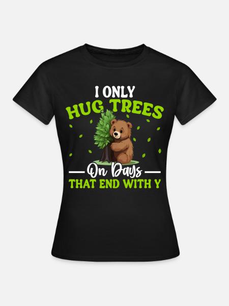 Tree Hugger Umweltschützer Bär - Frauen T-Shirt - Schwarz