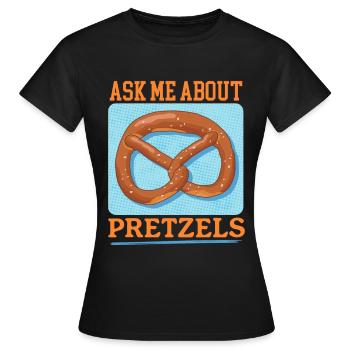 Bretzel Bretzels Bretzel Lover Gift - T-shirt Femme - noir - Devant - AI Model Female 172 dark (172cm)