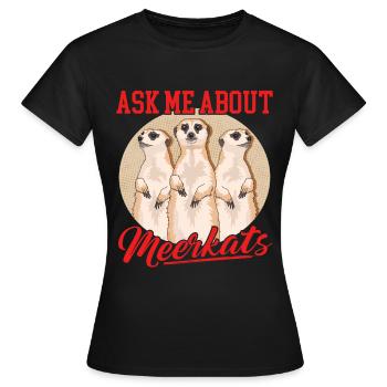 Suricate drôle suricate suricate cadeau - T-shirt Femme - noir - Devant - AI Model Female 172 dark (172cm)