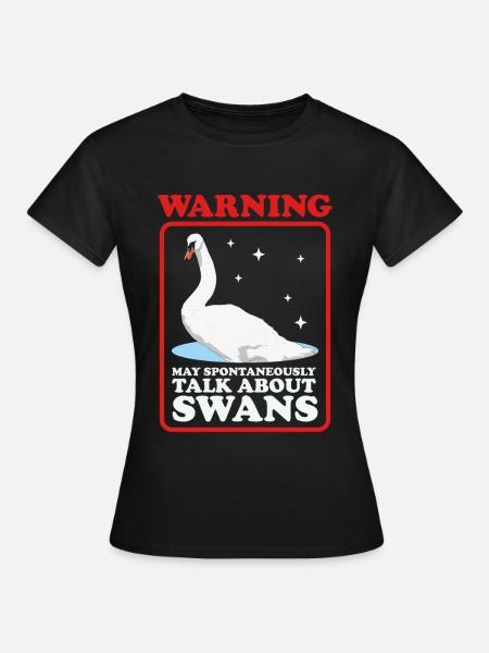 Schwan Schwanenliebhaber Schwäne Geschenk - Frauen T-Shirt - Schwarz