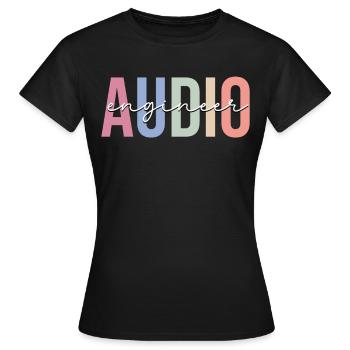Sound Engineer Sound Engineer - Women's T-Shirt - black - Front - AI Model Female 172 dark (172cm)