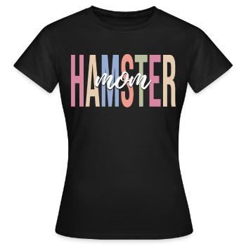 Hammy Pet Lover Mom - Women's T-Shirt - black - Front - AI Model Female 172 dark (172cm)