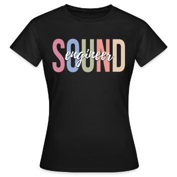 Sound Engineer Sound Engineer - Women's T-Shirt - black - Front - AI Model Female 172 dark (172cm)