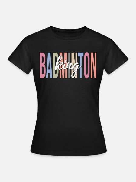 Badminton Spieler - Frauen T-Shirt - Schwarz