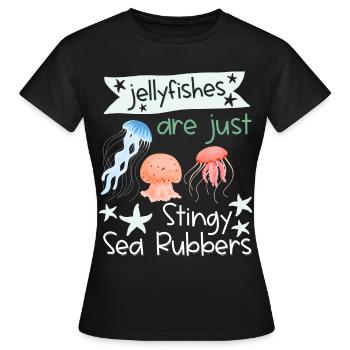 Quallen sind nur geizige Meeresgummis Lustige Qual - Frauen T-Shirt - Schwarz - Vorne - AI Model Female 172 dark (172cm)