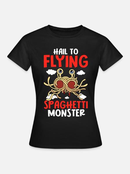 Fliegendes Spaghettimonster FSM - Frauen T-Shirt - Schwarz