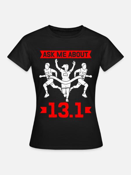 Half Marathon Half Marathon Gift - Women's T-Shirt - black