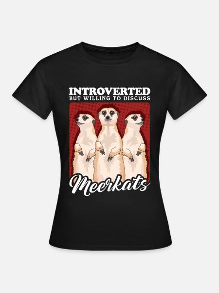 Erdmännchen lustige Erdmännchen - Frauen T-Shirt - Schwarz