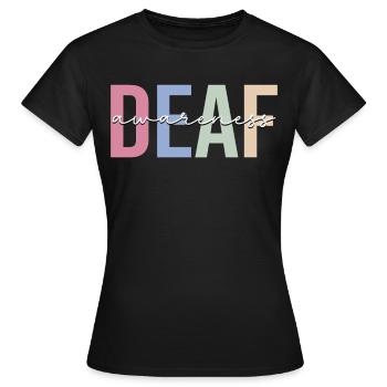 Sensibilisation à la surdité Deafness Amer - T-shirt Femme - noir - Devant - AI Model Female 172 dark (172cm)