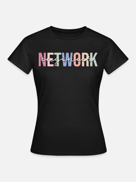 Netzwerkingenieur Netzwerktechnik - Frauen T-Shirt - Schwarz