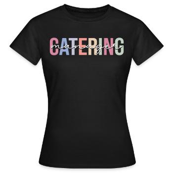 Catering Manager Catering Server - Frauen T-Shirt - Schwarz - Vorne - AI Model Female 172 dark (172cm)