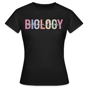 Cell Biology Cell Biology Biologist Science - Women's T-Shirt - black - Front - AI Model Female 172 dark (172cm)