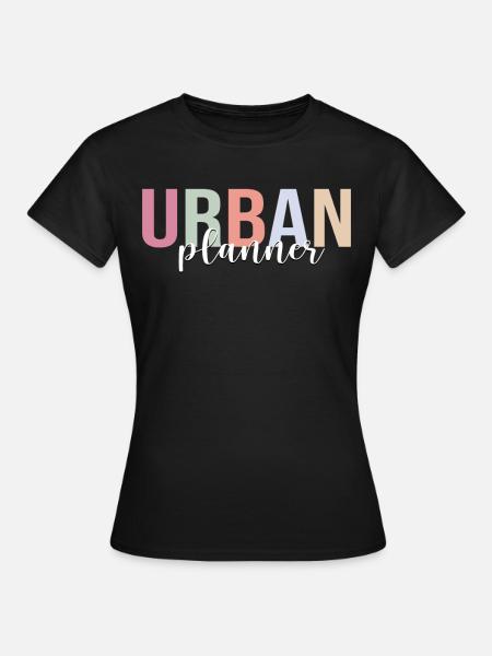 Stadtplaner Planung - Frauen T-Shirt - Schwarz