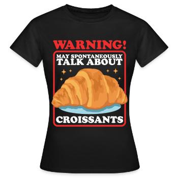 Croissant Croissant Croissant Beugel Croissant Cadeaux - T-shirt Femme - noir - Devant - AI Model Female 172 dark (172cm)
