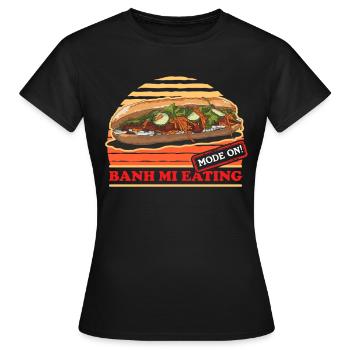 Banh Mi Sandwiches Bánh Mì Gift - Women's T-Shirt - black - Front - AI Model Female 172 dark (172cm)