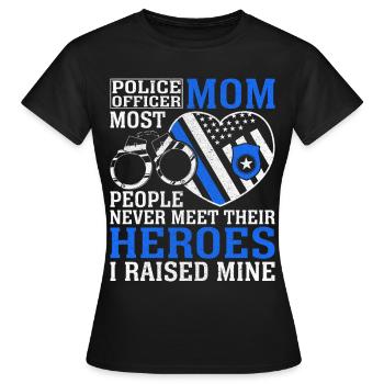 Policier Maman Héros J’ai élevé la mine Application de la loi - T-shirt Femme - noir - Devant - AI Model Female 172 dark (172cm)