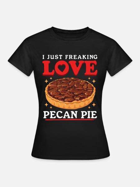 Pecan Pie Pekannusskuchen Geschenke - Frauen T-Shirt - Schwarz