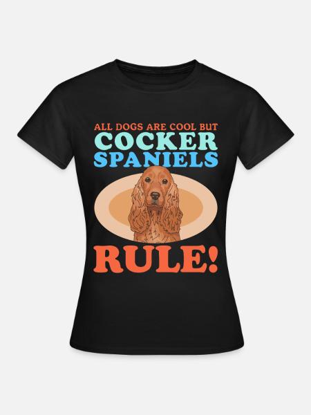 Cocker Spaniel Cocker Spaniel Gift - Women's T-Shirt - black