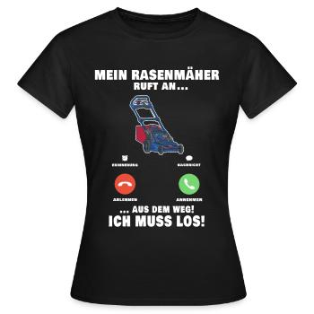 Rasenmäher Telefonanruf Gärtner Gartenarbeit - Frauen T-Shirt - Schwarz - Vorne - AI Model Female 172 dark (172cm)