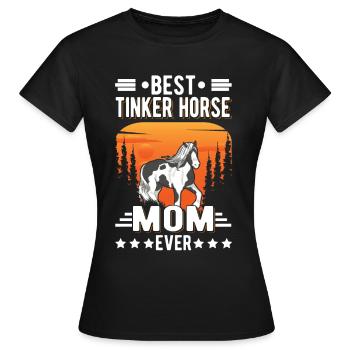 Best Tinker Horse Mom Ever Irish Tinker - Women's T-Shirt - black - Front - AI Model Female 172 dark (172cm)