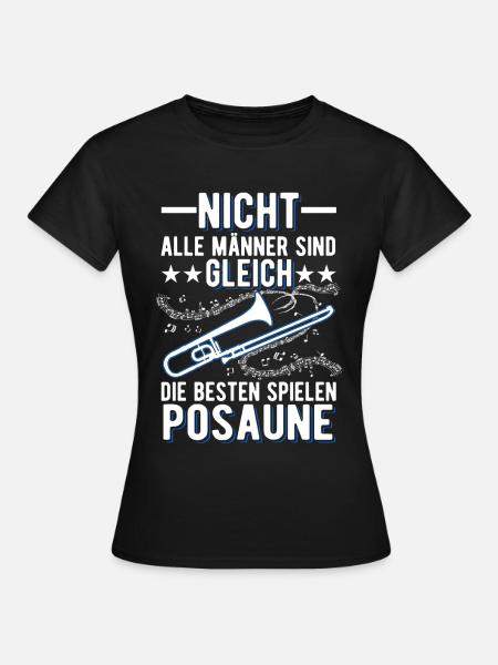 Posaune Mann Posaunenspieler Posaunist - Frauen T-Shirt - Schwarz