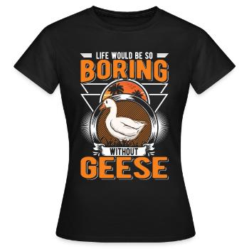 Oies Cadeau Oie Éleveur Oie Oie - T-shirt Femme - noir - Devant - AI Model Female 172 dark (172cm)