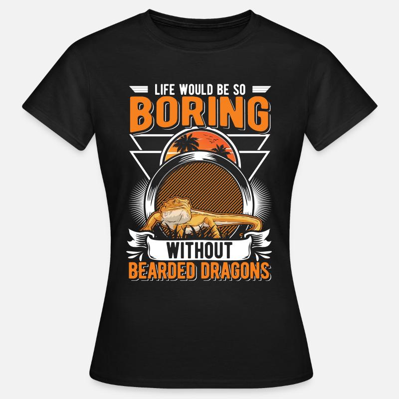 Bearded Dragon Gift Bearded Dragon - Women's T-Shirt - black