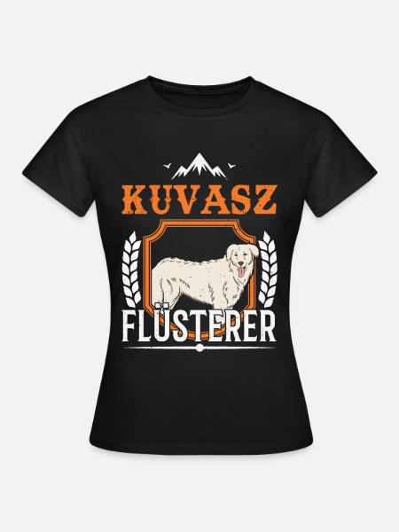 Kuvasz Flüsterer - Frauen T-Shirt - Schwarz
