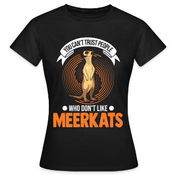 Suricate Cadeau Suricate Suricate - T-shirt Femme - noir - Devant - AI Model Female 172 dark (172cm)