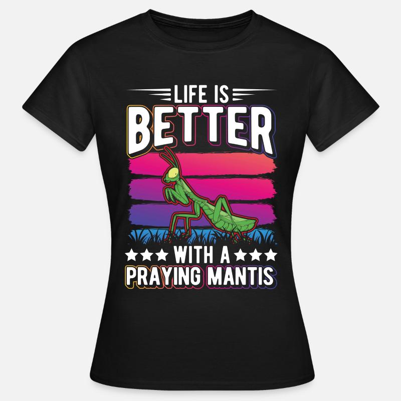 Praying mantis mantis mantis mantis - Women's T-Shirt - black