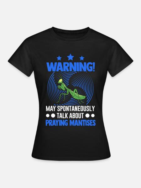 Gottesanbeterin Mantis Fangschrecke - Frauen T-Shirt - Schwarz
